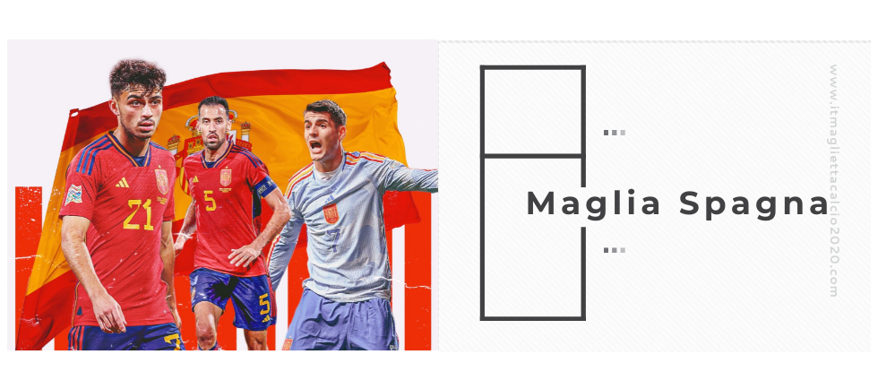 Maglie Calcio Spagna Poco Prezzo 2022